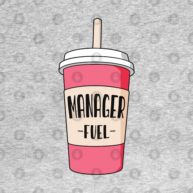 Manager job fuel by NeedsFulfilled